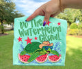 Watermelon Crawl
